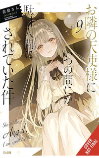 The Angel Next Door Spoils Me Rotten vol 09 (light novel)