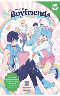 The Art of Boyfriends Learn to draw your favorite characters from the popular webcomic series with behind-the-scenes and insider tips exclusively revealed inside