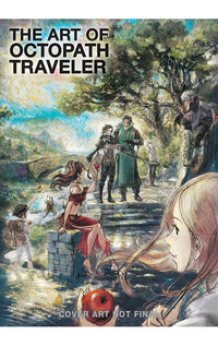 The Art of Octopath Traveler 2016-2020 HC