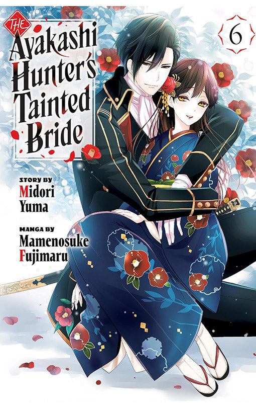 The Ayakashi Hunter’s Tainted Bride vol 06
