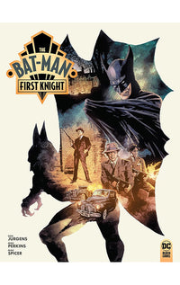 The Bat-Man First Knight hardcover