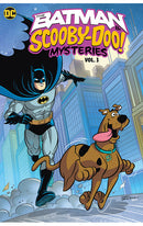 The Batman &amp; Scooby-Doo Mysteries vol 03 tp