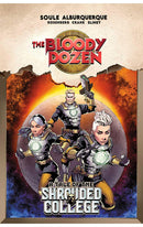 The Bloody Dozen A Tale of the Shrouded College tp