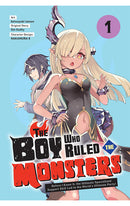 The Boy Who Ruled the Monsters vol 01