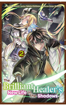 The Brilliant Healer's New Life in the Shadows (manga) vol 02