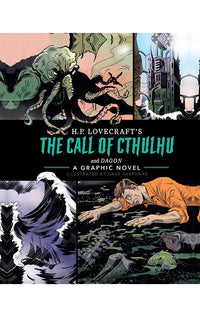 The Call of Cthulhu and Dagon: A Graphic Novel HC