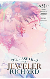 The Case Files of Jeweler Richard (Light Novel) vol 09