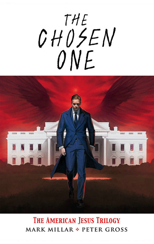 The Chosen One The American Jesus Trilogy tp