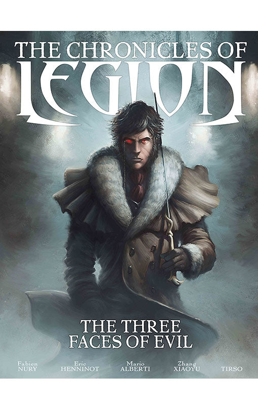 The Chronicles of Legion vol 04 The Three Faces of Evil hardcover