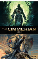 The Cimmerian vol 04 Beyond the black river & Hour of the Dragon HC