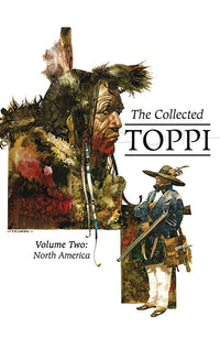 The Collected Toppi vol 2: North America HC