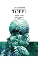 The Collected Toppi vol 3: South America HC