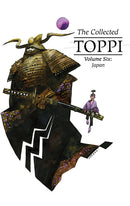 The Collected Toppi vol 6: Japan HC