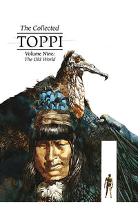 The Collected Toppi vol 9: The Old World HC