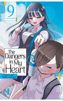 The Dangers in My Heart vol 09