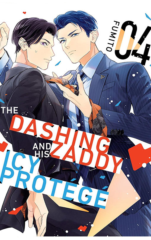 The Dashing Zaddy and His Icy Protégé vol 04