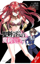 The Demon Sword Master of Excalibur Academy vol 07 (Manga)