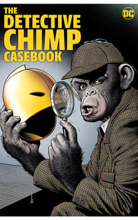 The Detective Chimp Casebook hardcover