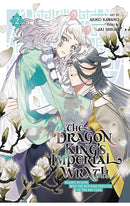 The Dragon King's Imperial Wrath Falling in Love with the Bookish Princess of the Rat Clan vol 02