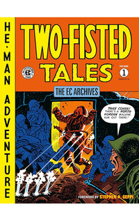 The EC Archives: Two-Fisted Tales vol 01 tp