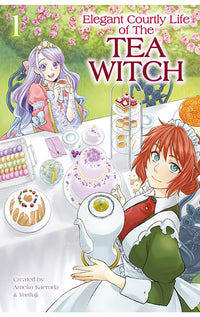 The Elegant Courtly Life of the Tea Witch vol 01