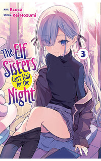 The Elf Sisters Can’t Wait for the Night vol 03