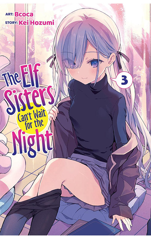 The Elf Sisters Can’t Wait for the Night vol 03