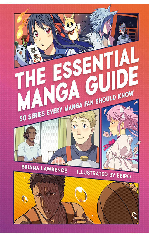 The Essential Manga Guide 50 Series Every Manga Fan Should Know