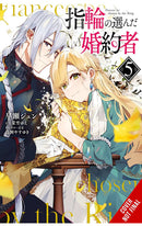The Fiancee Chosen by the Ring vol 05