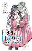 The Fragrant Flower Blooms with Dignity vol 03
