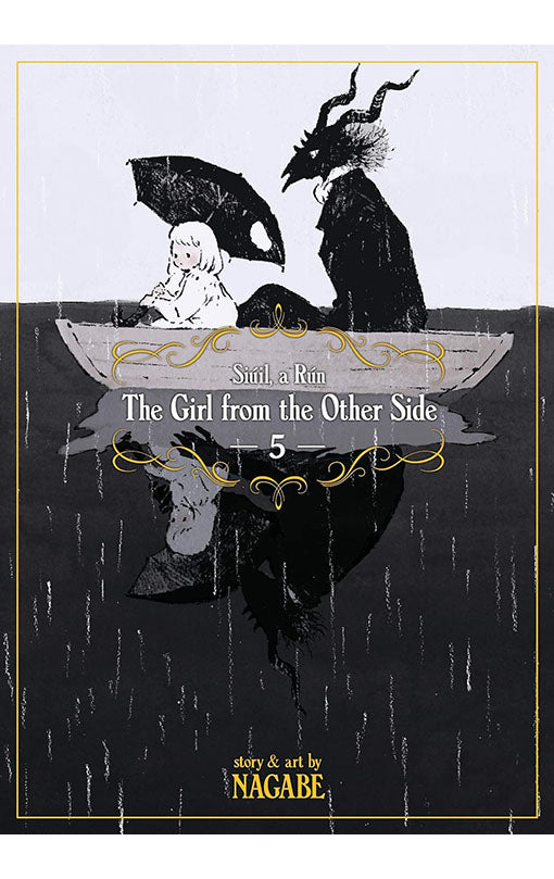 The Girl From the Other Side Siuil, A Run vol 05