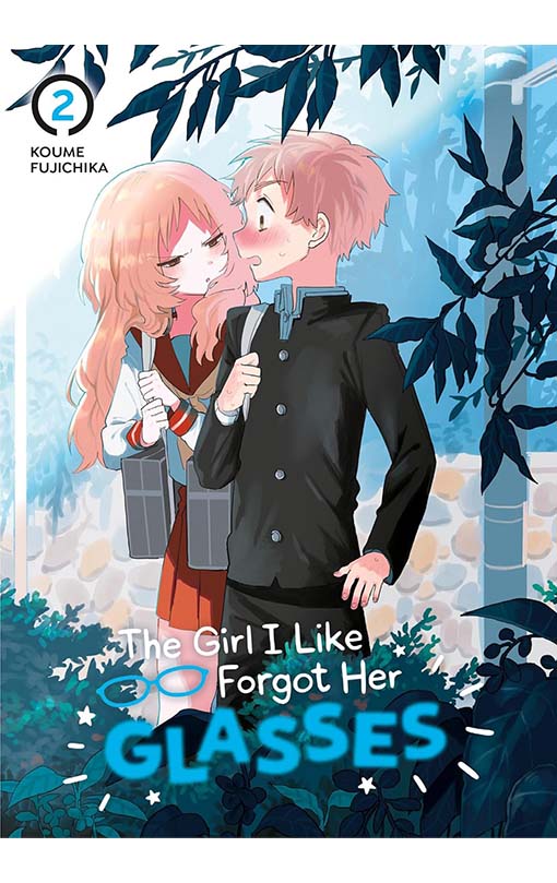 The Girl I Like Forgot Her Glasses vol 02