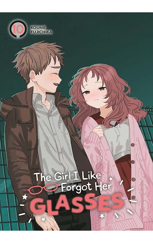 The Girl I Like Forgot Her Glasses vol 10