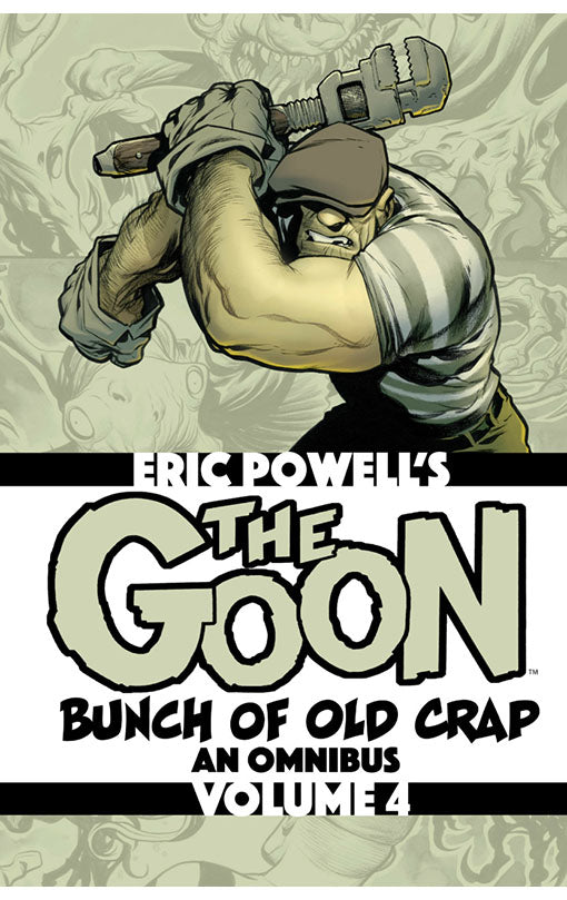 The Goon: Bunch of Old Crap Volume 04 An Omnibus tp