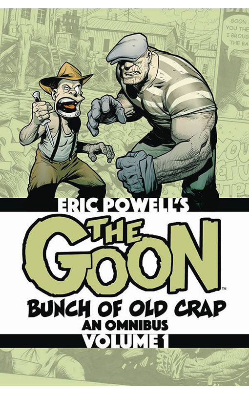 The Goon: Bunch of Old Crap Volume 01 An Omnibus tp