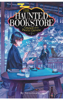 The Haunted Bookstore Gateway to a Parallel Universe Light Novel vol 07