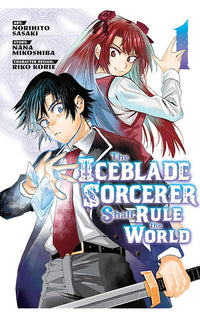 The Iceblade Sorcerer Shall Rule the World vol 01