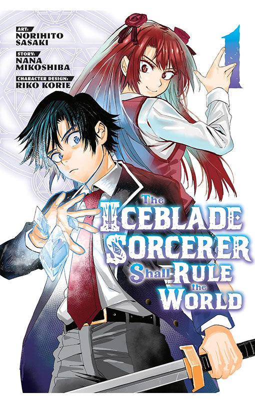 The Iceblade Sorcerer Shall Rule the World vol 01