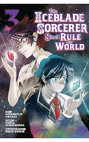 The Iceblade Sorcerer Shall Rule the World vol 03