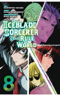 The Iceblade Sorcerer Shall Rule the World vol 08
