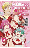The Iceblade Sorcerer Shall Rule the World vol 09