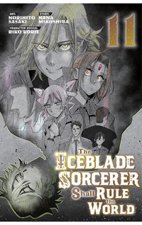 The Iceblade Sorcerer shall Rule the World vol 11