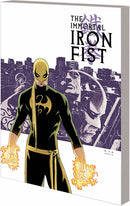 The Immortal Iron Fist Complete Collection vol 01 TP