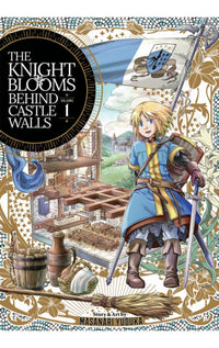 The Knight Blooms Behind Castle Walls vol 01