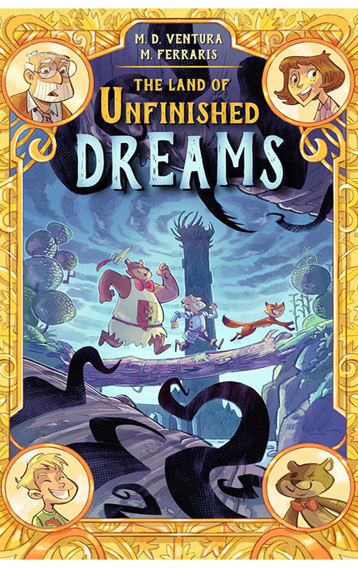 The Land of Unfinished Dreams hardcover