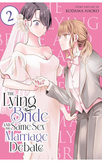 The Lying Bride and the Same-Sex Marriage Debate vol 02