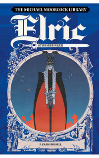 The Michael Moorcock Library Elric Stormbringer HC
