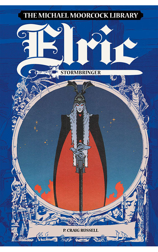 The Michael Moorcock Library Elric Stormbringer HC