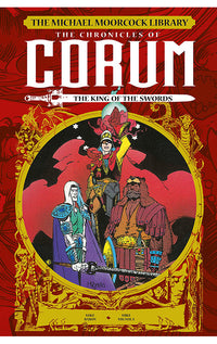 The Michael Moorcock Library The Chronicles of Corum vol 03 The King of Swords HC