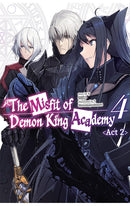 The Misfit of Demon King Academy vol 04 Act 2 (light novel)